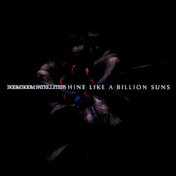 SHINE LIKE A BILLION SUNS