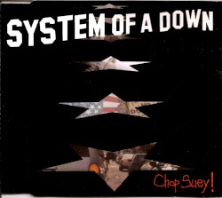 Chop Suey!