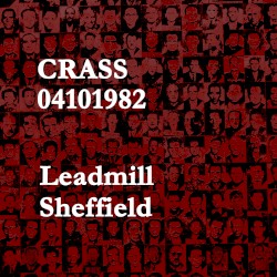 Crass at the Leadmill