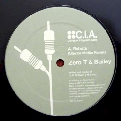 Robots (Ulterior Motive remix) / Walk Away (Zero T 2010 re‐print)