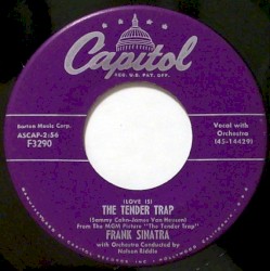 (Love Is) The Tender Trap / Weep They Will