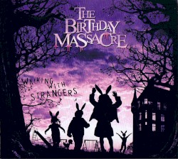 Walking With Strangers