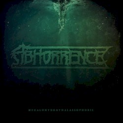 Megalohydrothalassophobic