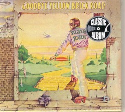 Goodbye Yellow Brick Road