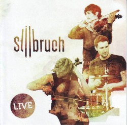 Stilbruch Live