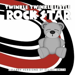 Lullaby Versions of Elliott Smith