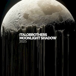 Moonlight Shadow 2025