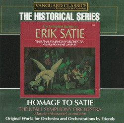 The Complete Ballets of Erik Satie: Parade / Relache / Les Aventures de Mercure