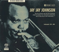 Supreme Jazz Jay Jay Johnson