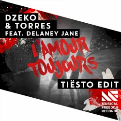 L’Amour Toujours (Tiësto edit)