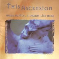 Walk Softly, a Dream Lies Here