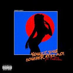 Voulez-vous coucher avec moi