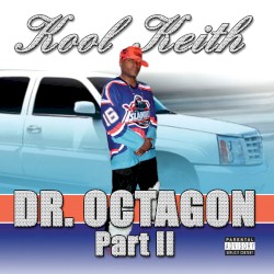 Dr. Octagon Part II