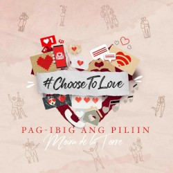 Pag-ibig ang Piliin (Choose To Love)