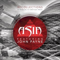Recollections: A Tribute to British Prog
