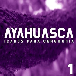 Ayahuasca icaros para ceremonia 1