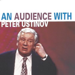 An Audience with Peter Ustinov