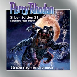 Perry Rhodan, Silber Edition 21: Straße nach Andromeda