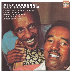 Milt Jackson / Ray Brown Jam: Montreux '77