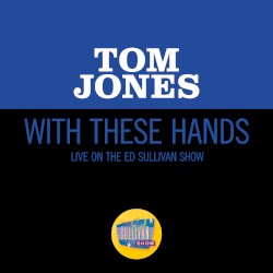 With These Hands (live on the Ed Sullivan Show, October 3, 1965)