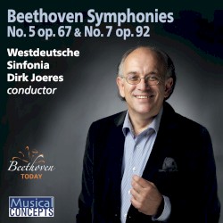 Symphonies no. 5, op. 67 & no. 7, op. 92