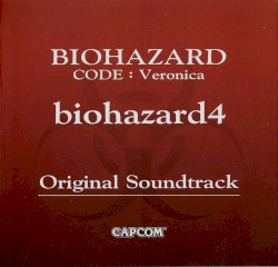 BIOHAZARD CODE:Veronica / biohazard4 Original Soundtrack