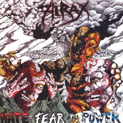 Hate, Fear and Power