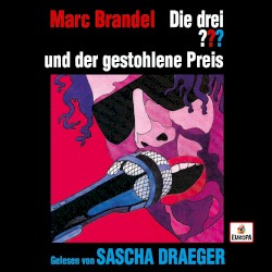 Die drei ??? und der gestohlene Preis