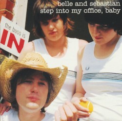 Step Into My Office, Baby