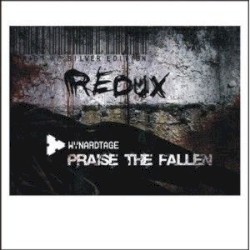 Praise the Fallen: Silver Edition Redux