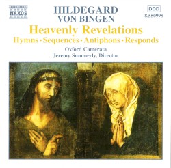 Heavenly Revelations: Hymns, Sequences, Antiphons, Responds