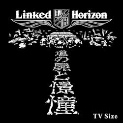 憧憬と屍の道 [TV Size]