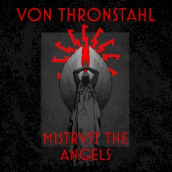 Mistrvst The Angels (Early Songs Remaster Compilation)