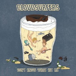 Don't Know What Hit Me