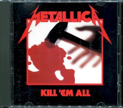 Kill ’Em All