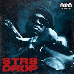 STR8DROP