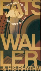 If You Got to Ask, You Ain't Got It!