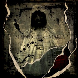 MADRIGAL de MARIA