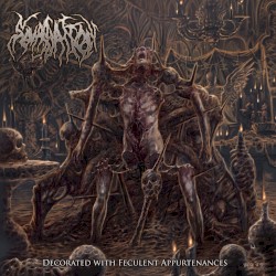 Decorated With Feculent Appurtenances