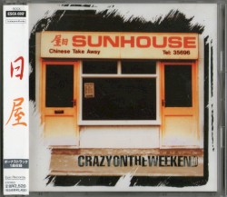 Crazy on the Weekend