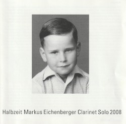 Halbzeit: Clarinet Solo 2008