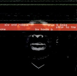 Drum & Bass Strip to the Bone