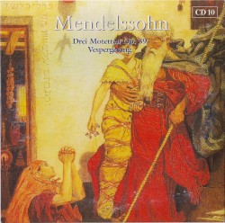 Drei Motetten Op. 39 / Vespergesang
