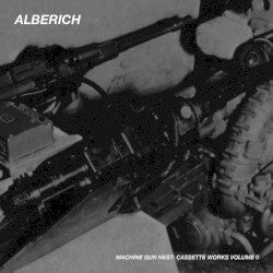 Machine Gun Nest: Cassette Works, Vol. 0