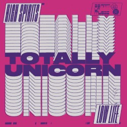 High Spirits//Low Life