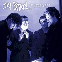 Versions of a Life (Recordings 1979-81)