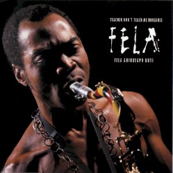 Teacher Don’t Teach Me Nonsense