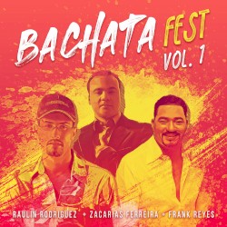 Bachata Fest, Vol. 1