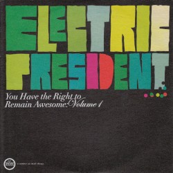 You Have the Right to Remain Awesome, Volume 1