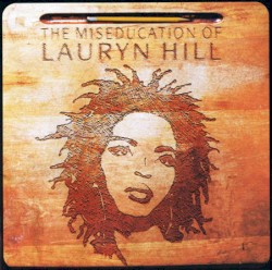 The Miseducation of Lauryn Hill
